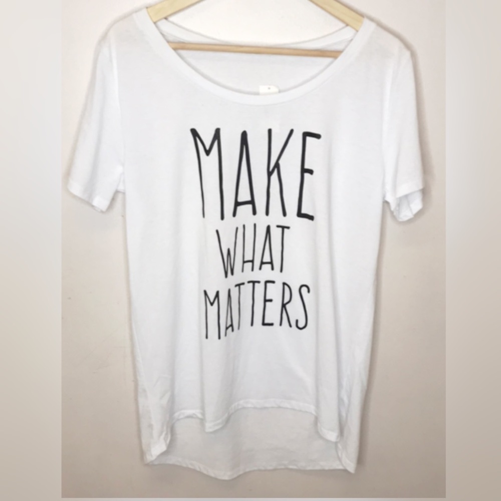 Make What Matters T-shirt Crafter Creative Sz XL